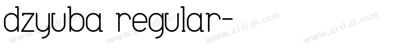 dzyuba regular字体转换